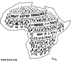 dessin de konk, manifestation de tous les réfugiés, immigrés, clandestins, sans-papiers, Africains, Arabes, Maghrébins... dans une carte d'Afrique : Droit d'être français - Des papiers pour tous ! - NON à l'exclusion !